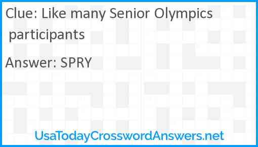 Like many Senior Olympics participants Answer