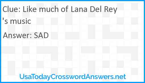 Like much of Lana Del Rey's music Answer