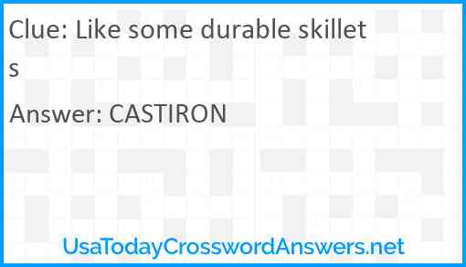 Like some durable skillets Answer