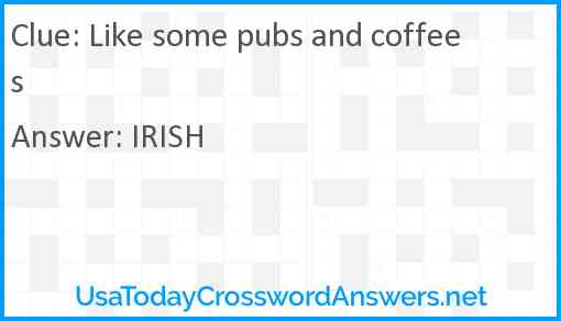 Like some pubs and coffees Answer
