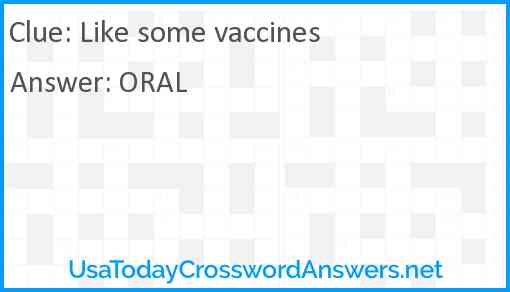 Like some vaccines Answer