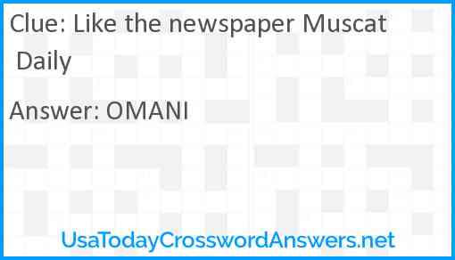 Like the newspaper Muscat Daily Answer