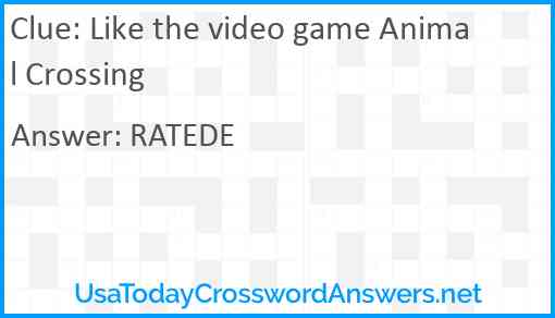 Like the video game Animal Crossing Answer
