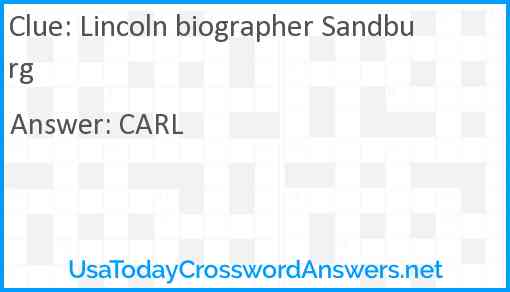 Lincoln biographer Sandburg Answer