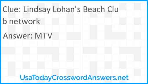Lindsay Lohan's Beach Club network Answer