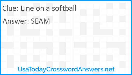 Line on a softball Answer