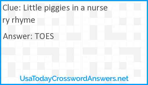 Little piggies in a nursery rhyme Answer