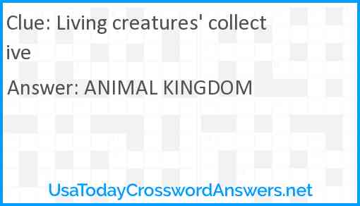 Living creatures' collective Answer