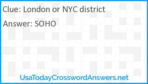 London or NYC district crossword clue UsaTodayCrosswordAnswers net