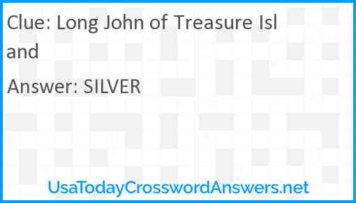 Long John of Treasure Island Answer