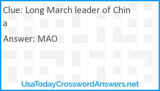 Long March leader of China Answer