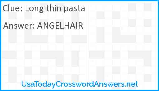 Long thin pasta Answer