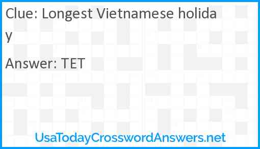 Longest Vietnamese holiday Answer