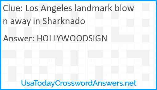 Los Angeles landmark blown away in Sharknado Answer