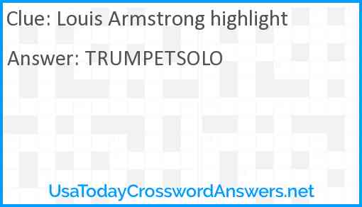 Louis Armstrong highlight Answer