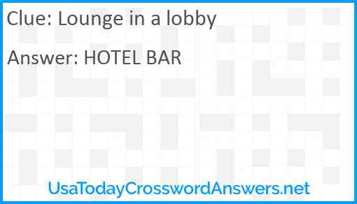 Lounge in a lobby Answer