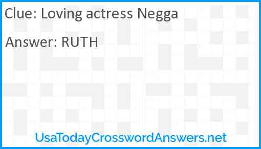 Loving actress Negga Answer