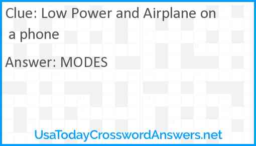 Low Power and Airplane on a phone Answer