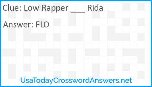 Low Rapper ___ Rida Answer