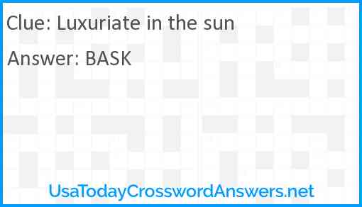 Luxuriate in the sun Answer