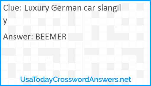 Luxury German car slangily Answer