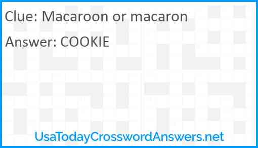 Macaroon or macaron Answer