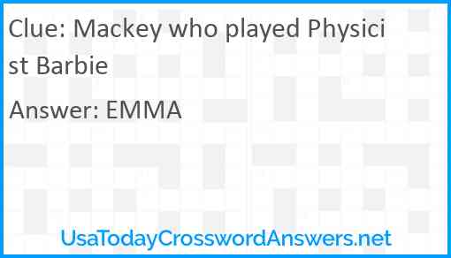 Mackey who played Physicist Barbie Answer