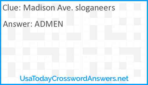 Madison Ave. sloganeers Answer