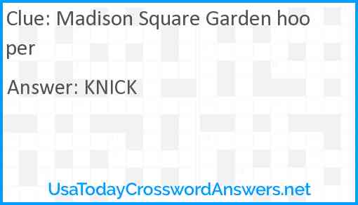 Madison Square Garden hooper Answer
