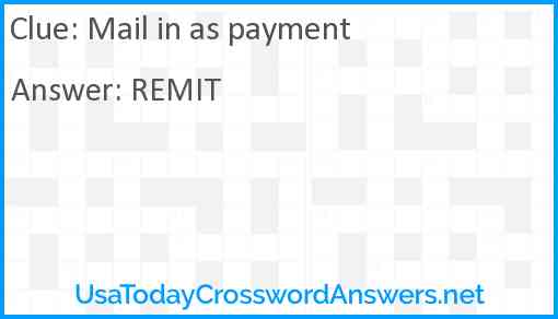Mail in as payment Answer