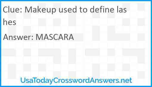Makeup used to define lashes Answer