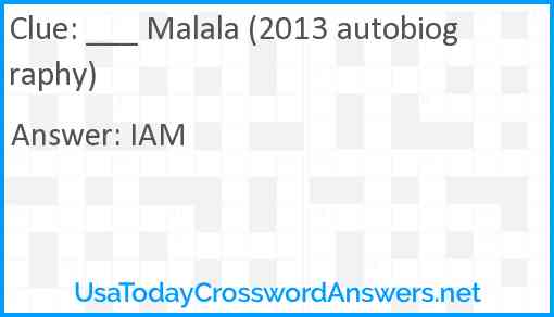 ___ Malala (2013 autobiography) Answer