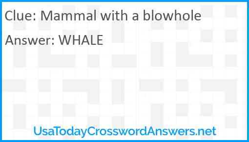 Mammal with a blowhole Answer
