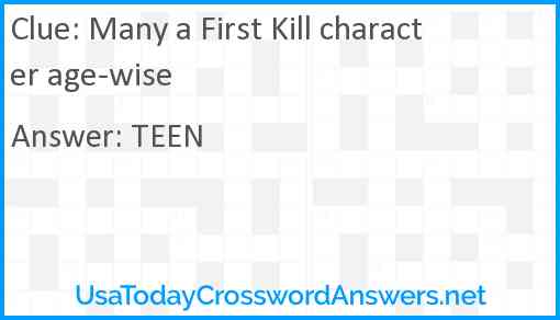 Many a First Kill character age-wise Answer
