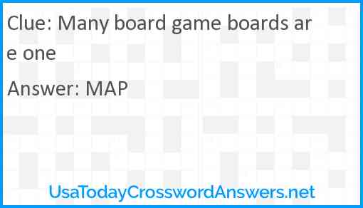 Many board game boards are one Answer