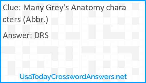 Many Grey's Anatomy characters (Abbr.) Answer