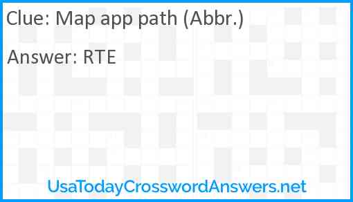 Map app path (Abbr.) Answer
