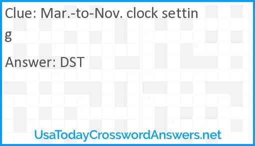 Mar.-to-Nov. clock setting Answer