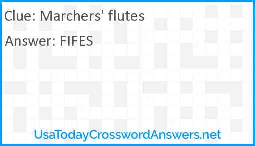 Marchers' flutes Answer
