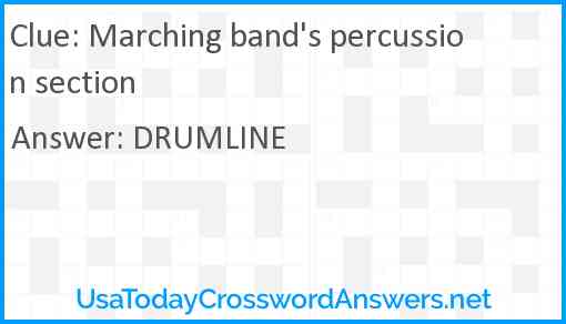 Marching band's percussion section Answer