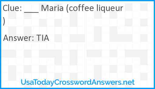 ___ Maria (coffee liqueur) Answer