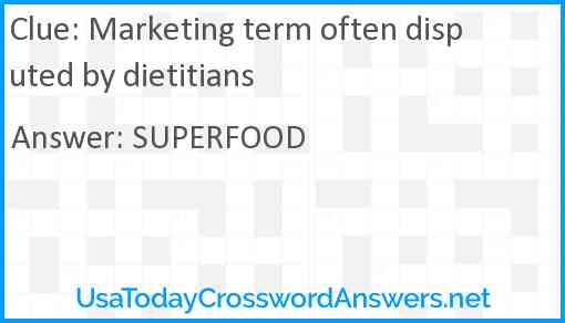 Marketing term often disputed by dietitians Answer