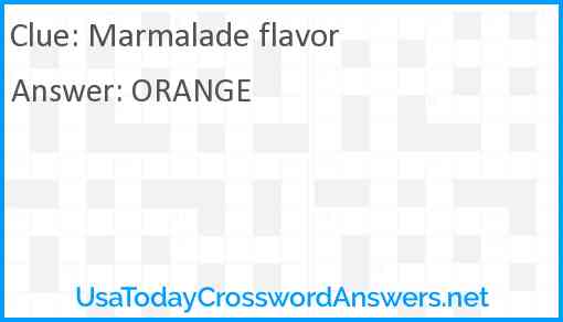 Marmalade flavor Answer