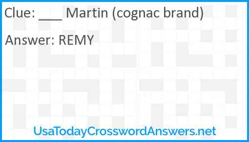 ___ Martin (cognac brand) Answer