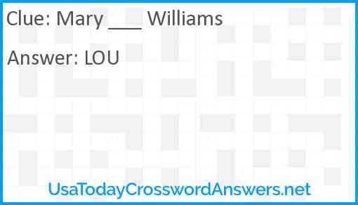 Mary ___ Williams Answer