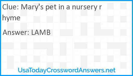 Mary's pet in a nursery rhyme Answer