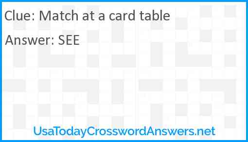 Match at a card table Answer