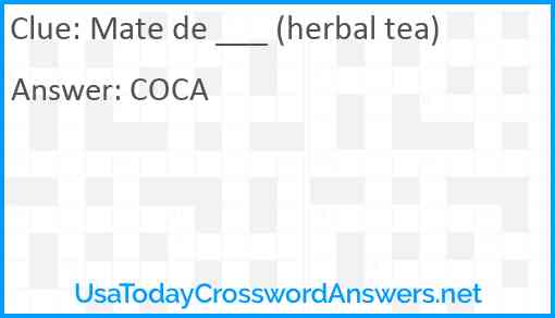 Mate de ___ (herbal tea) Answer