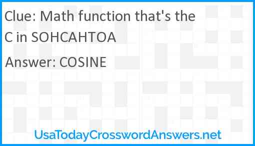 Math function that's the C in SOHCAHTOA Answer