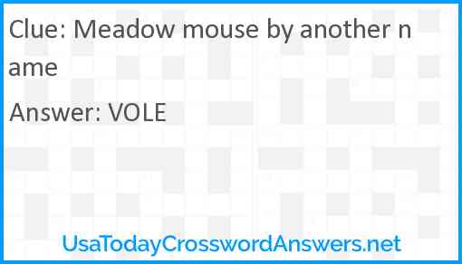 Meadow mouse by another name Answer